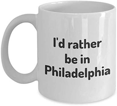 Radije bih bio u Philadelphiji čaj čaše, putnički prijatelj prijatelja poklon Pennsylvania Travel šalica