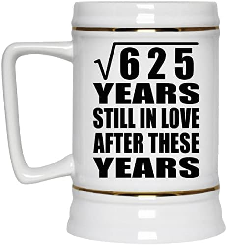 Dizajnsify 25. godišnjica kvadratnog korijena od 625 godina još uvijek zaljubljena, piva 22oz Stein keramička tankinja s ručicom za
