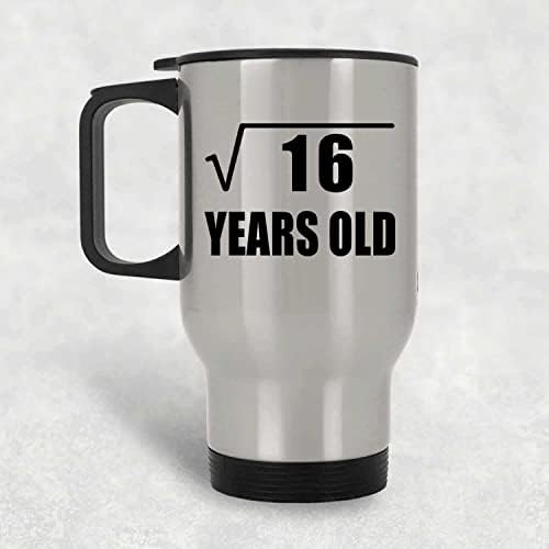 Dizajnsify 4. rođendan kvadratni korijen star 16 godina, srebrna putnička šalica 14oz nehrđajući čelik izolirani, pokloni za rođendansku